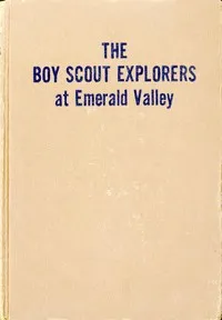 Boy Scout Explorers at Emerald Valley — Don Palmer cover