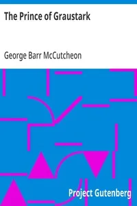 The Prince of Graustark — George Barr McCutcheon cover