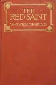 The Red Saint — Warwick Deeping cover