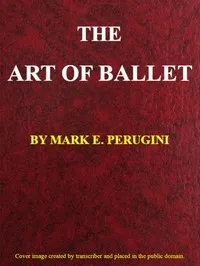 The Art of Ballet — Mark Edward Perugini cover