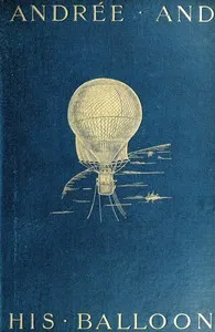 Andrée and His Balloon — Henri Lachambre cover