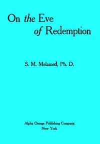 On the Eve of Redemption — S. M. Melamed cover