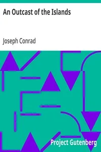 An Outcast of the Islands — Joseph Conrad cover