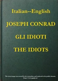 Gli Idioti = The Idiots — Joseph Conrad cover
