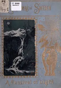 Christmas in Sweden; or, A festival of light — Sarah Gertrude Pomeroy cover