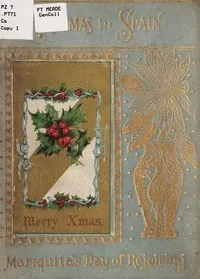 Christmas in Spain; or, Mariquita's Day of Rejoicing — Sarah Gertrude Pomeroy cover
