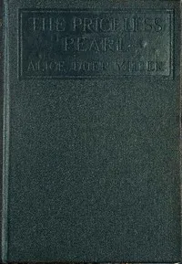 The Priceless Pearl — Alice Duer Miller cover