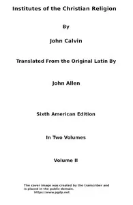 Institutes of the Christian Religion (Vol. 2 of 2) — Jean Calvin cover
