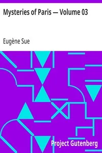 Mysteries of Paris — Volume 03 — Eugène Sue cover