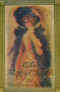 The Magic Cameo: A Love Story — Georgie, Mrs. Sheldon cover