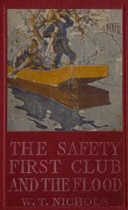 The Safety First Club and the Flood — William Theophilus Nichols cover