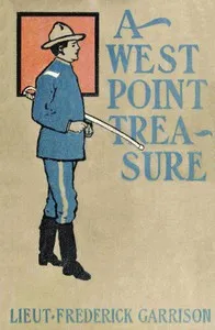 A West Point Treasure; Or, Mark Mallory's Strange Find — Upton Sinclair cover