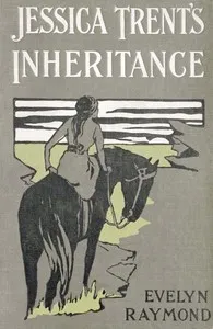 Jessica Trent's Inheritance — Evelyn Raymond cover