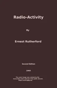 Radio-Activity — Ernest Rutherford cover