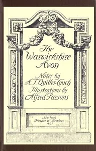 The Warwickshire Avon — Arthur Quiller-Couch cover