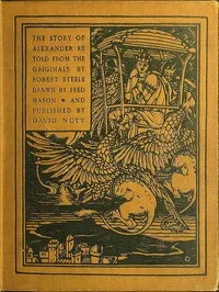 The Story of Alexander — Robert Steele cover