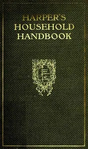 Harper's Household Handbook: A guide to easy ways of doing woman's work — Martha McCulloch-Williams cover