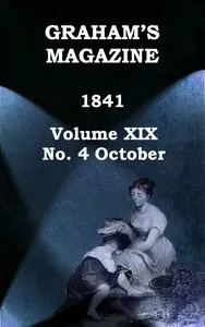 Graham's Magazine, Vol. XIX, No. 4, October 1841 — Various cover