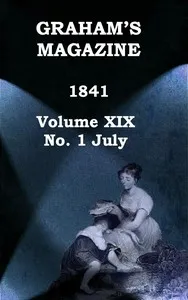 Graham's Magazine, Vol. XIX, No. 1, July 1841 — Various cover