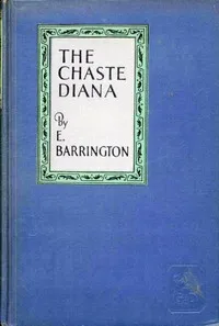 The Chaste Diana — L. Adams (Lily Adams) Beck cover