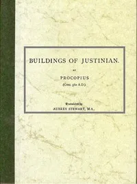 Of the Buildings of Justinian — Procopius cover