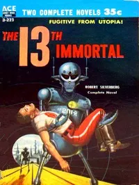 The 13th Immortal — Robert Silverberg cover