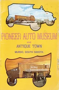 Pioneer Auto Museum and Antique Town, Murdo, South Dakota — S.D.) Pioneer Auto Museum (Murdo cover