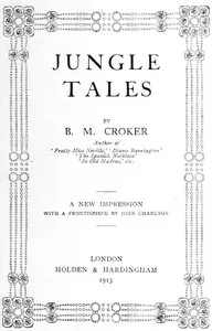Jungle Tales — B. M. (Bithia Mary) Croker cover