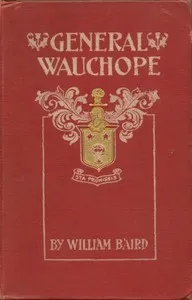General Wauchope — William, F.S.A. Scot. Baird cover