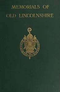 Memorials of Old Lincolnshire — Anonymous cover
