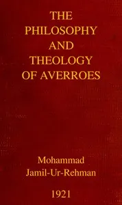 The Philosophy and Theology of Averroes cover