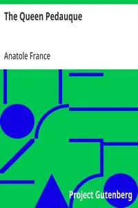The Queen Pedauque — Anatole France cover