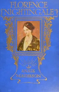 Florence Nightingale: A Biography — Annie Matheson cover