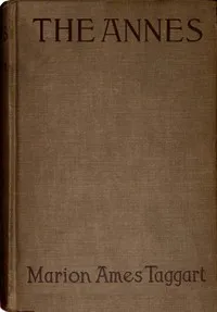 The Annes — Marion Ames Taggart cover