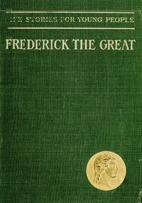 Frederick the Great and the Seven Years' War cover