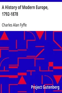 A History of Modern Europe, 1792-1878 — Charles Alan Fyffe cover