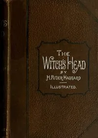The Witch's Head — H. Rider (Henry Rider) Haggard cover