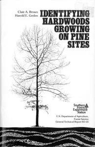 Identifying Hardwoods Growing on Pine Sites — Clair A. (Clair Alan) Brown cover