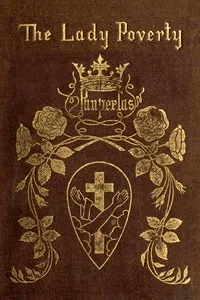 The Lady Poverty: A XIII. Century Allegory — da Parma Giovanni cover