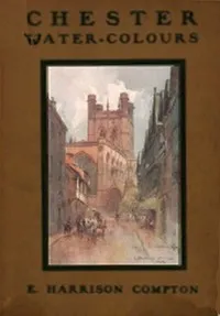 Chester Water-Colours — Anonymous cover