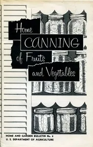 Home Canning of Fruits and Vegetables — United States. Agricultural Research Service. Human Nutrition Research Division cover