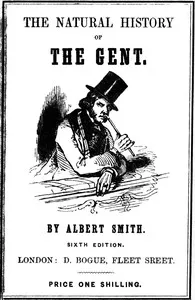The Natural History of the Gent — Albert Smith cover