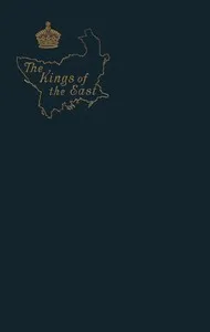 The Kings of the East: A Romance of the Near Future — Sydney C. Grier cover