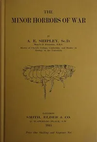 The Minor Horrors of War — A. E. (Arthur Everett), Sir Shipley cover