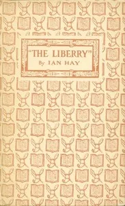 "The Liberry" — Ian Hay cover