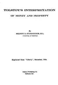 Tolstoy's interpretation of money and property — Milivoy S. (Milivoy Stoyan) Stanoyevich cover
