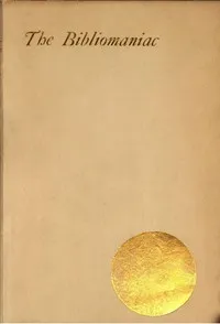 The Bibliomaniac — Charles Nodier cover