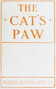 The Cat's Paw — Natalie Sumner Lincoln cover