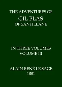 The Adventures of Gil Blas of Santillane, Volume 3 (of 3) — Alain René Le Sage cover