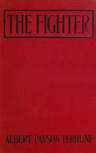 The Fighter — Albert Payson Terhune cover